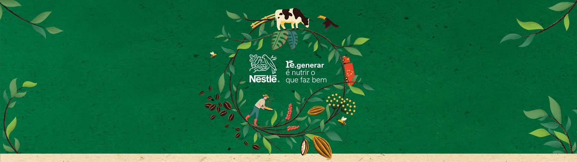 Regenerar é nutrir o que faz bem